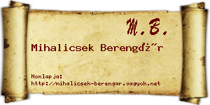 Mihalicsek Berengár névjegykártya
